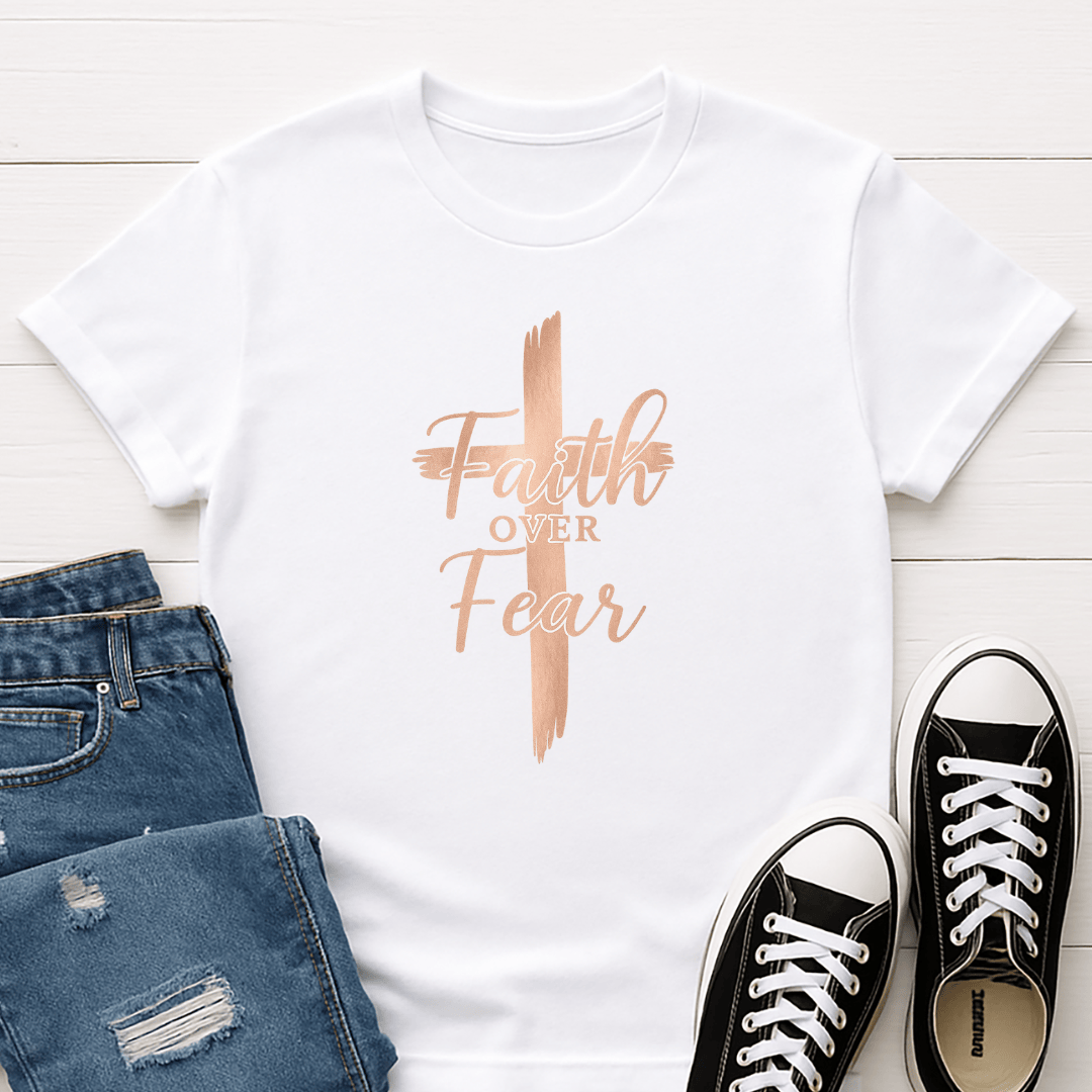 Faith Over Fear T-shirt