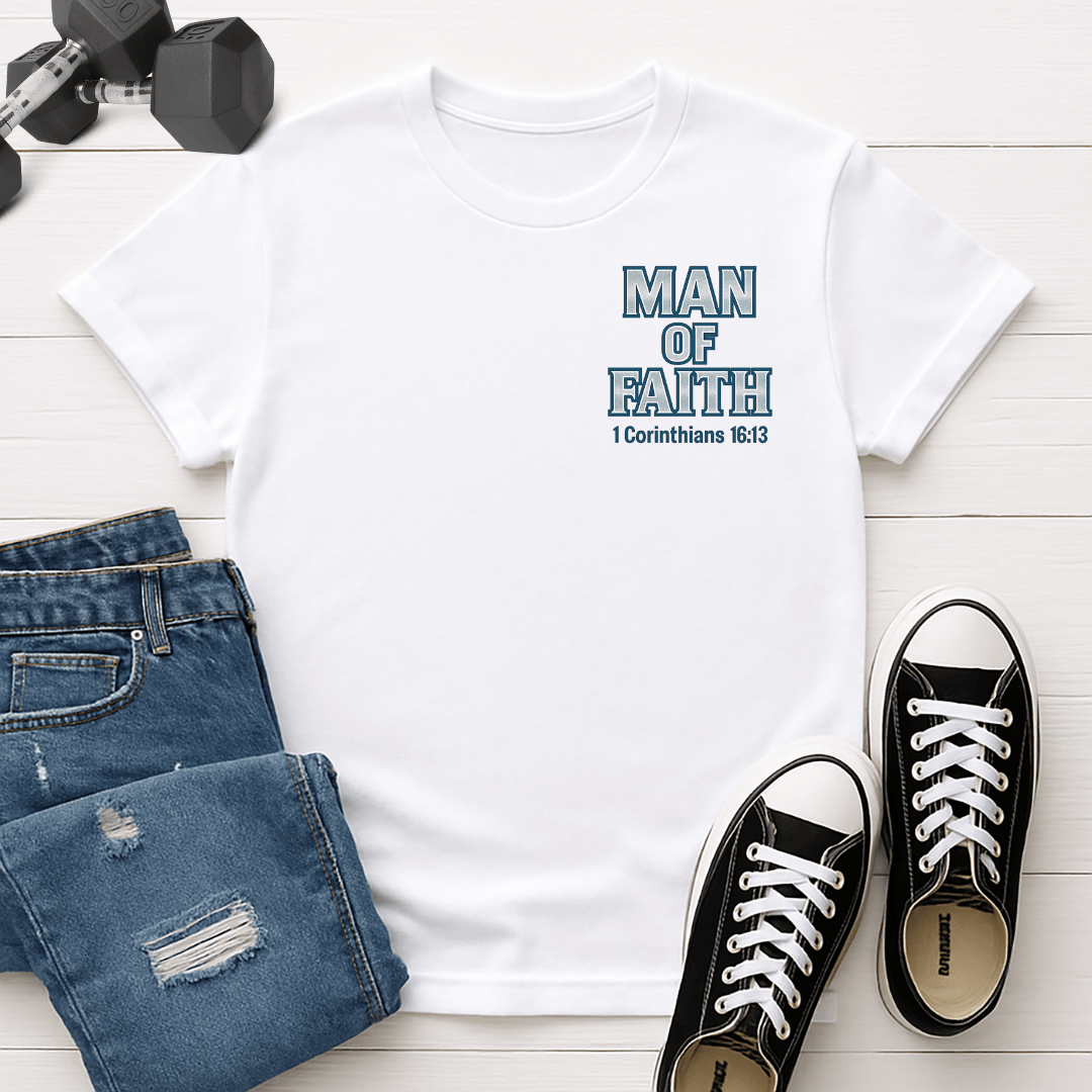 Man Of Faith T-shirt