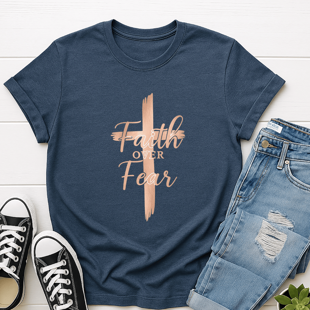 Faith Over Fear T-shirt
