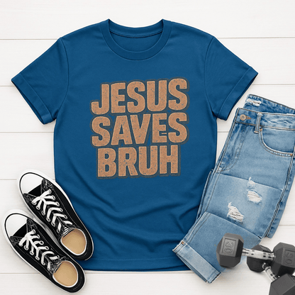 Jesus Saves Bruh T-shirt