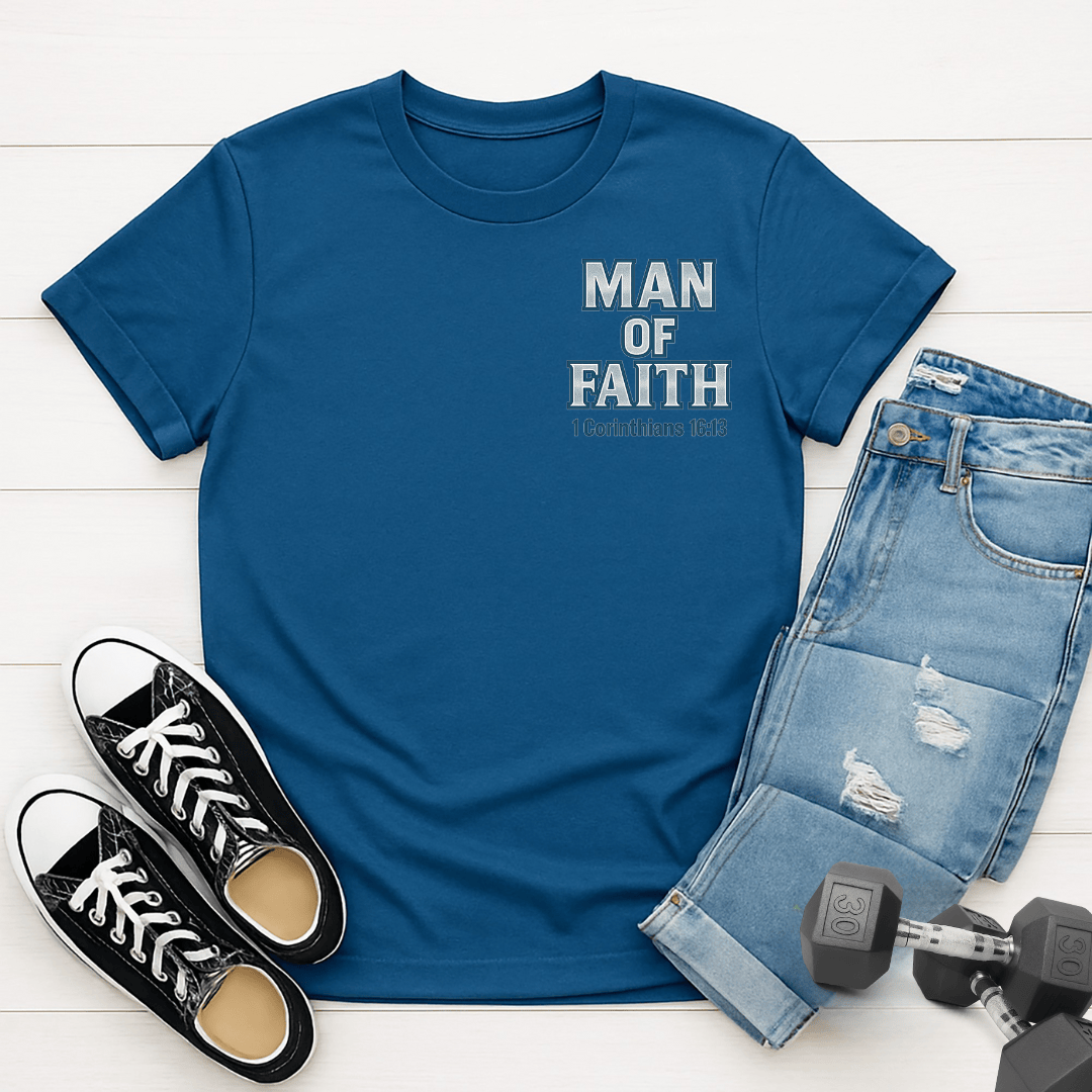 Man Of Faith T-shirt
